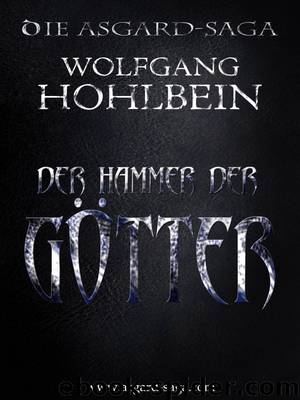 Der Hammer der Götter by Wolfgang Hohlbein