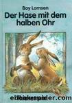 Der Hase mit dem halben Ohr by Lornsen Boy