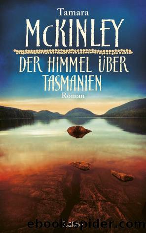 Der Himmel ueber Tasmanien by Tamara McKinley