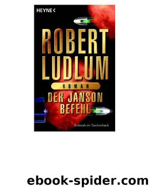 Der Janson-Befehl by Ludlum Robert