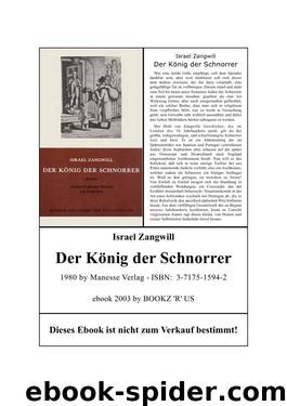 Der König Der Schnorrer by Zangwill Israel