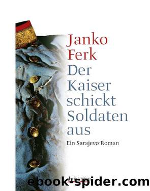 Der Kaiser schickt Soldaten aus by Janko Ferk