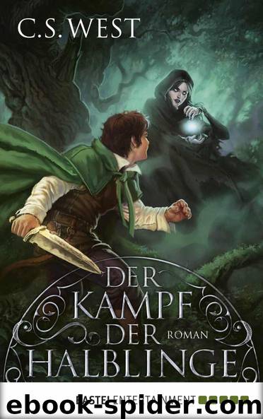 Der Kampf der Halblinge: Roman (German Edition) by West C.S