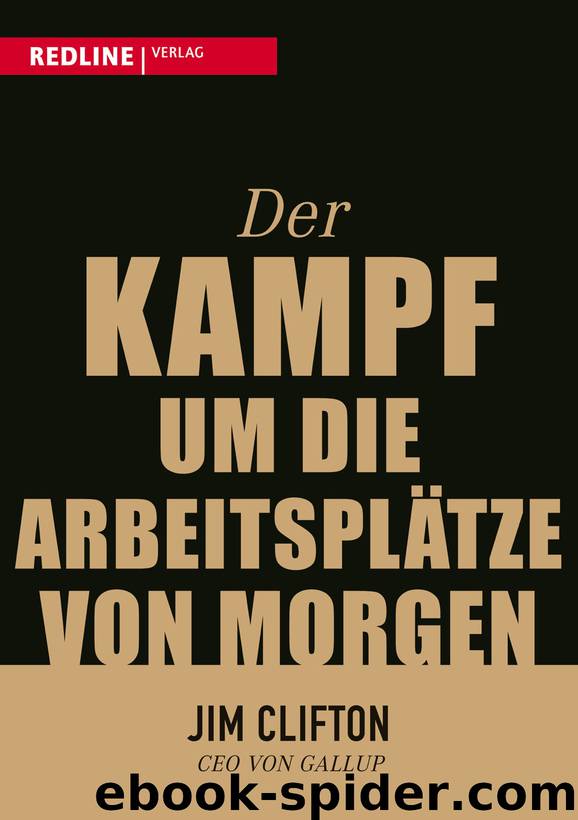 Der Kampf um die Arbeitsplätze von morgen by Redline Wirtschaft