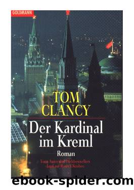 Der Kardinal Im Kreml. by Clancy Tom