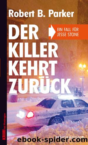 Der Killer kehrt zurück by Robert B. Parker