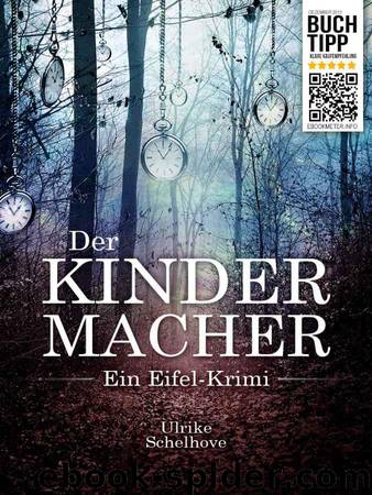 Der Kindermacher (German Edition) by Schelhove Ulrike