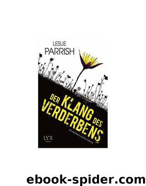 Der Klang des Verderbens by Leslie Parrish