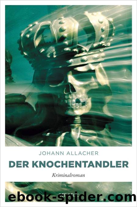 Der Knochentandler by Johann Allacher