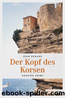 Der Kopf des Korsen by Jean Renard