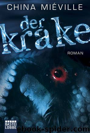 Der Krake by China Miéville