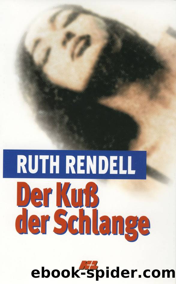 Der Kuß der Schlange by Ruth Rendell