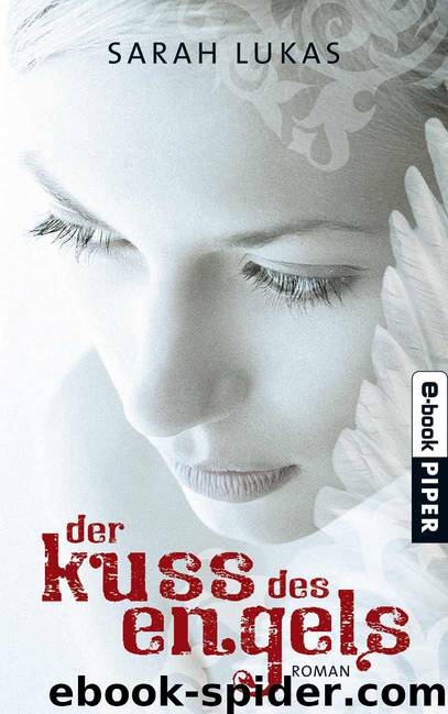 Der Kuss des Engels by Sarah Lukas