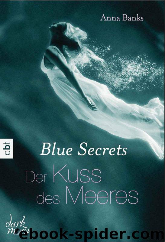 Der Kuss des Meeres by Anna Banks