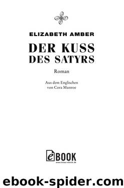 Der Kuss des Satyrs by Elizabeth Amber