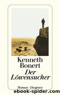 Der Löwensucher by Bonert Kenneth