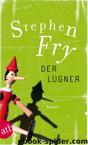 Der Lügner by Fry Stephen