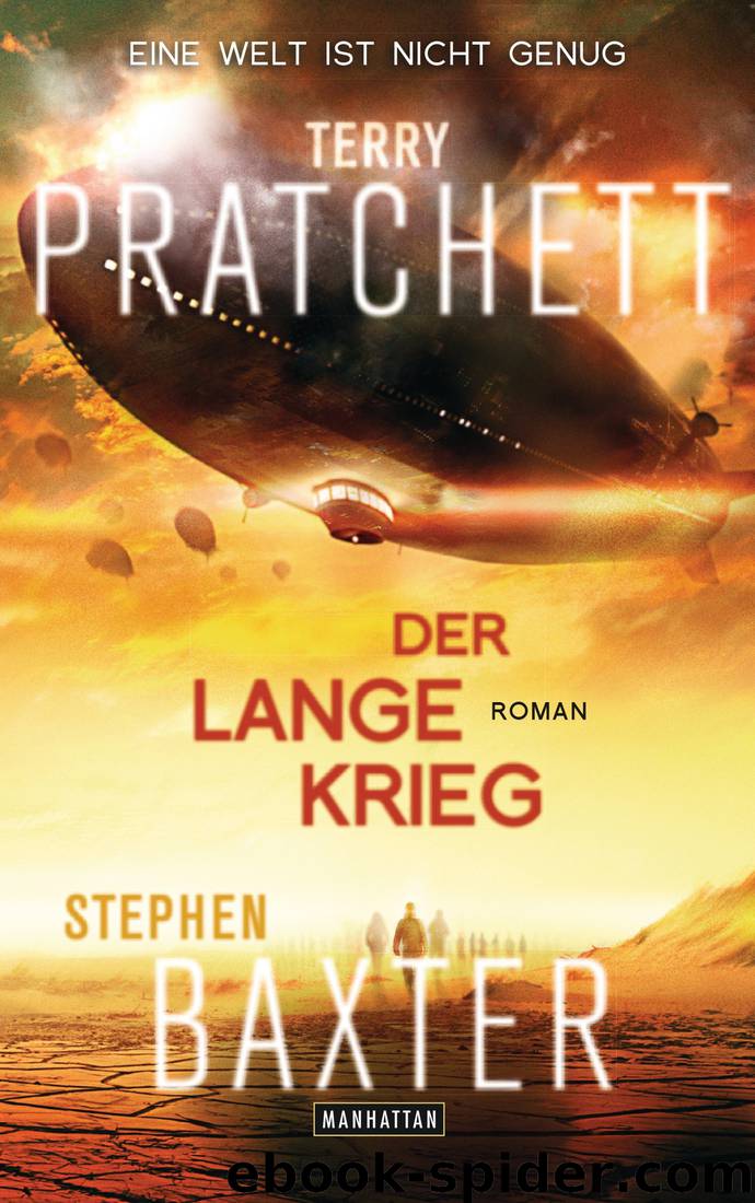 Der Lange Krieg: Roman (German Edition) by Terry Pratchett & Stephen Baxter