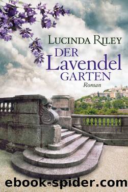 Der Lavendelgarten by Riley Lucinda