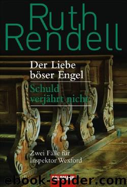 Der Liebe Böser Engel - Schuld Verjährt Nicht by Rendell Ruth