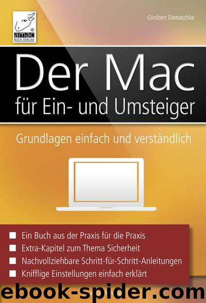 Der Mac für Ein- und Umsteiger - Grundlagen einfach und verständlich by amac Verlag