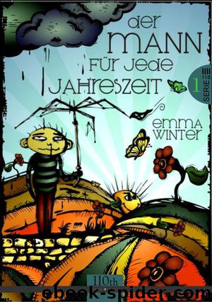 Der Mann für jede Jahreszeit #1 by Emma Winter