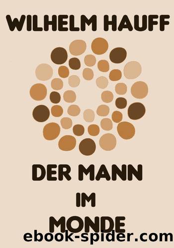 Der Mann im Monde by Hauff Wilhelm