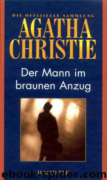 Der Mann im braunen Anzug by Christie Agatha