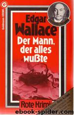 Der Mann, der alles wußte by Wallace Edgar