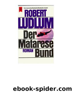 Der Matarese Bund by Robert Ludlum