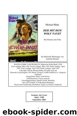 Der Mit Dem Wolf Tanzt: Der Roman Zum Film by Blake Michael