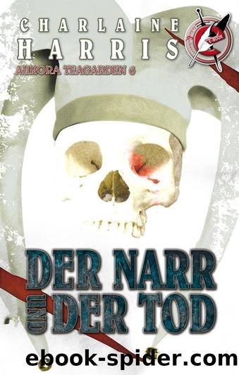 Der Narr und der Tod by Harris Charlaine