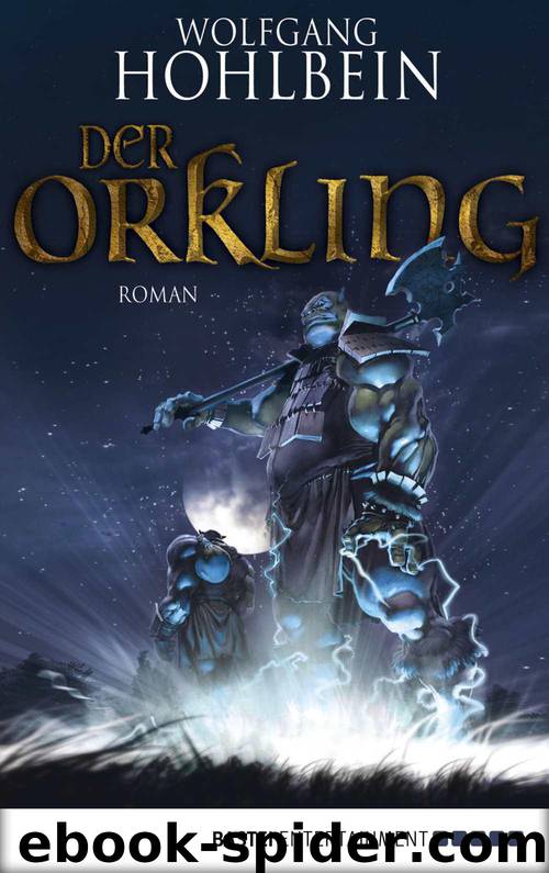 Der Orkling (German Edition) by Hohlbein Wolfgang