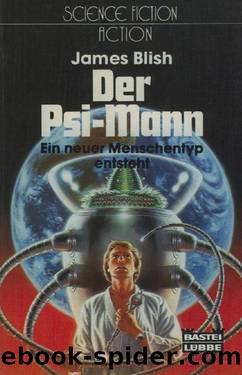 Der PSI-Mann by Blish James