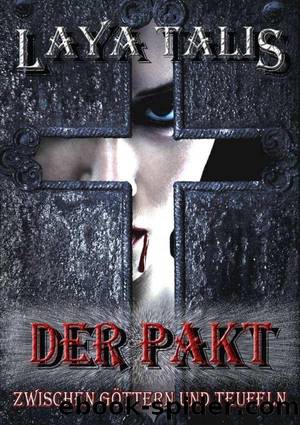 Der Pakt by Laya Talis