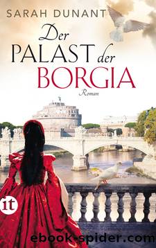 Der Palast der Borgia by Dunant Sarah