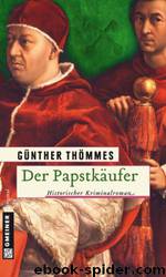 Der Papstkäufer by Thömmes Günther