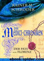 Der Pate von Florenz by Rainer M. Schroeder