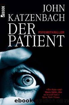 Der Patient by John Katzenbach