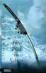 Der Pfad im Schnee by Lian Hearn