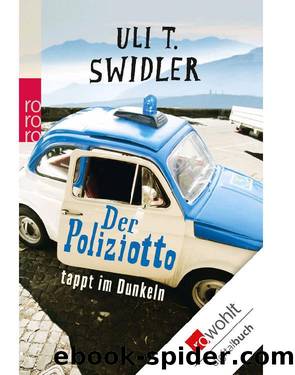 Der Poliziotto tappt im Dunkeln (German Edition) by Swidler Uli T