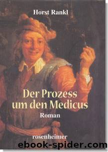 Der Prozess um den Medicus by Horst Rankl