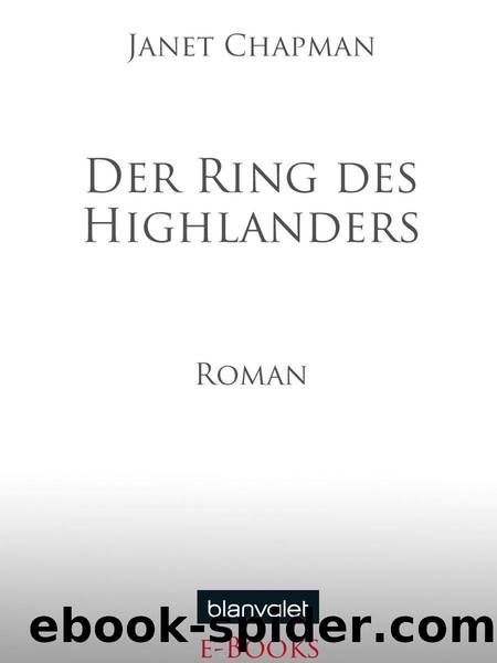 Der Ring des Highlanders: Roman (German Edition) by Chapman Janet