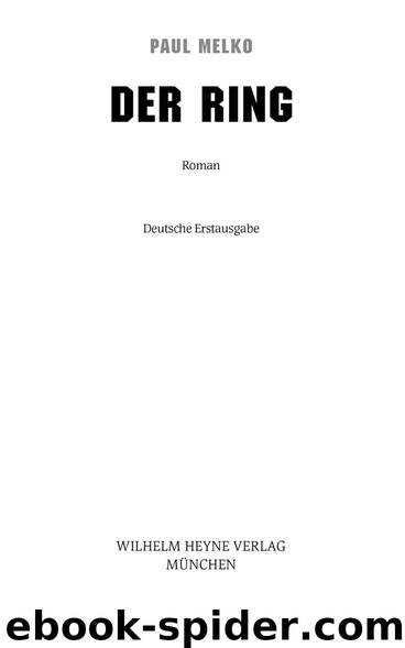 Der Ring: Roman (German Edition) by Paul Melko