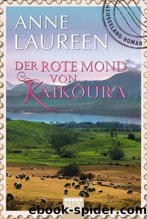 Der Rote Mond Von Kaikoura by Anne Laureen