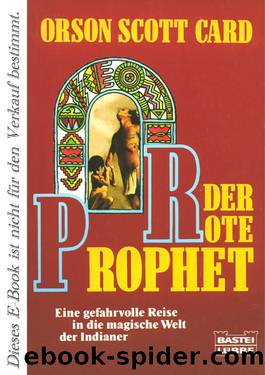 Der Rote Prophet: Roman by Card Orson Scott