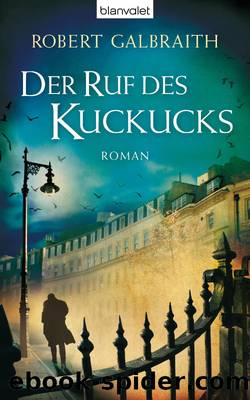 Der Ruf des Kuckucks by Joanne Rowling