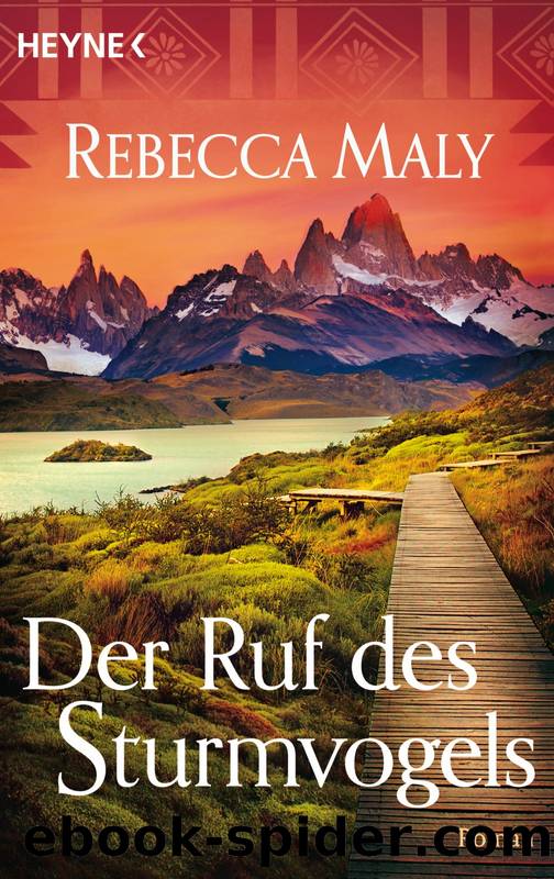 Der Ruf des Sturmvogels by Maly Rebecca