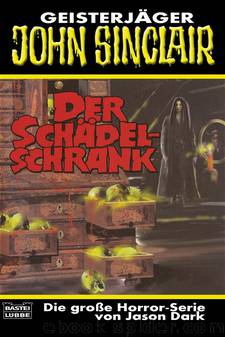 Der Schädelschrank by Jason Dark