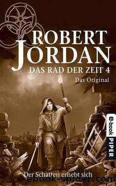 Der Schatten erhebt sich by Robert Jordan